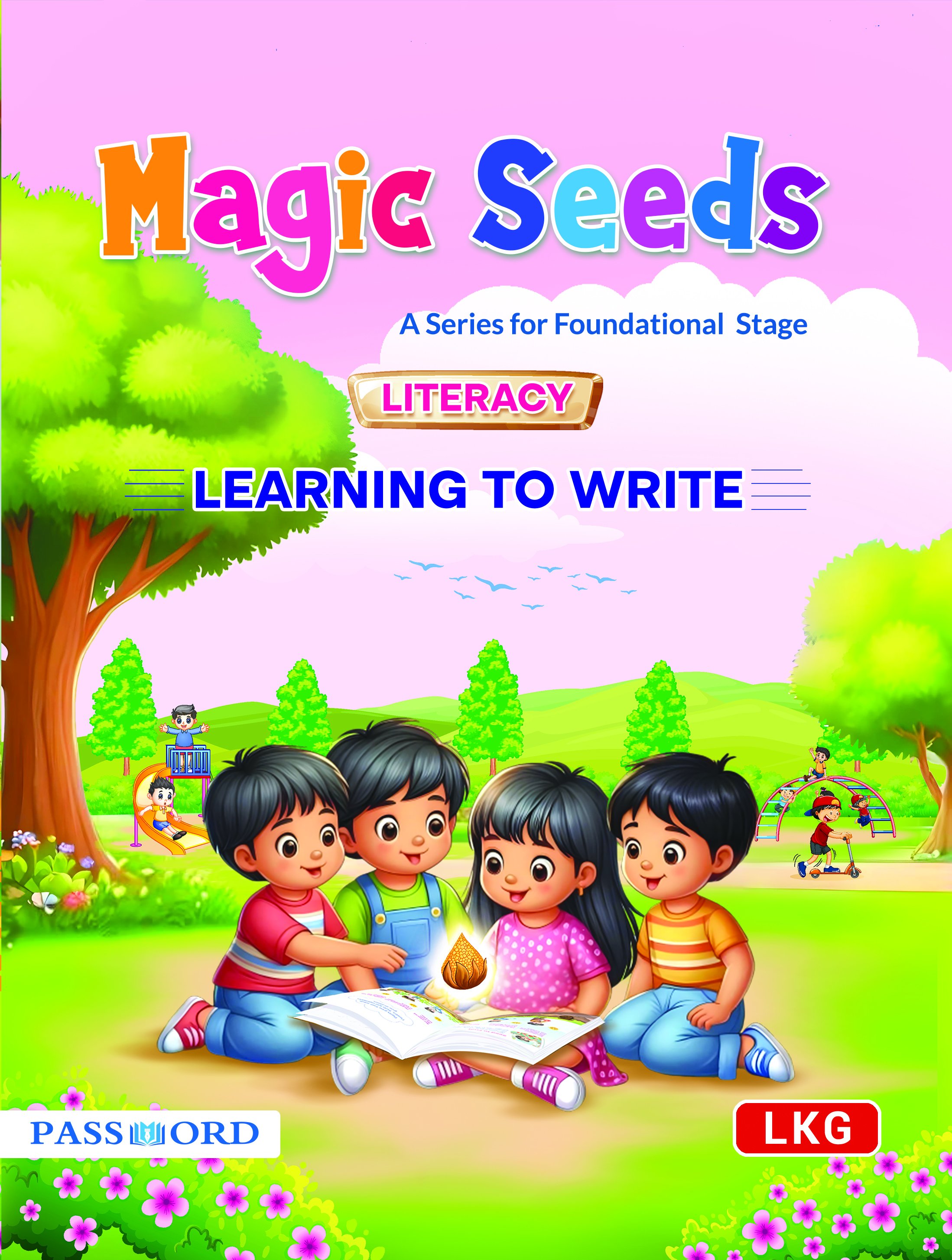 Magic seeds Literacy Learning to Write LKG