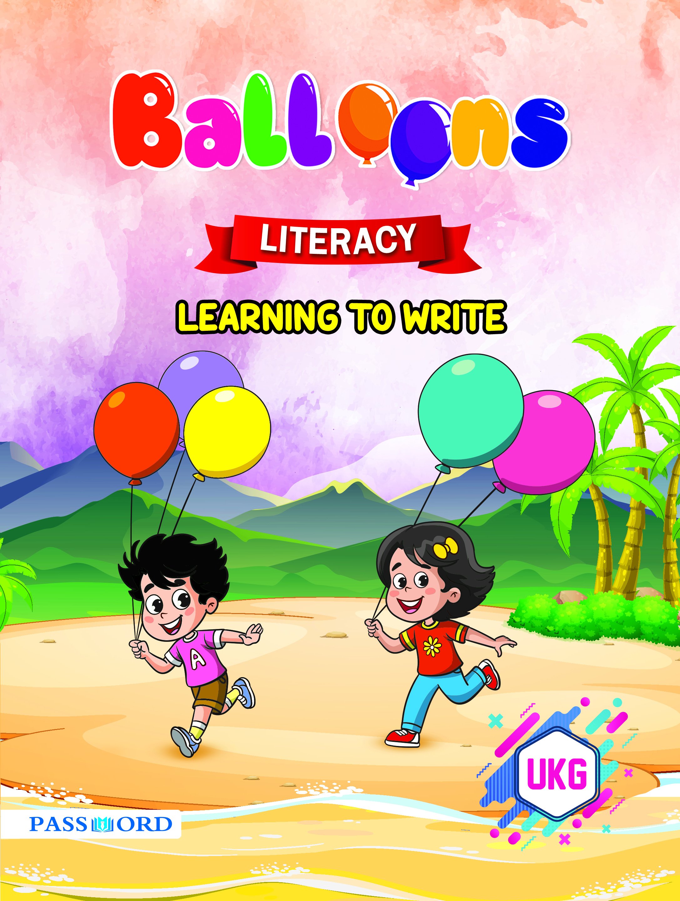 Balloons Literacy Learning to Write UKG