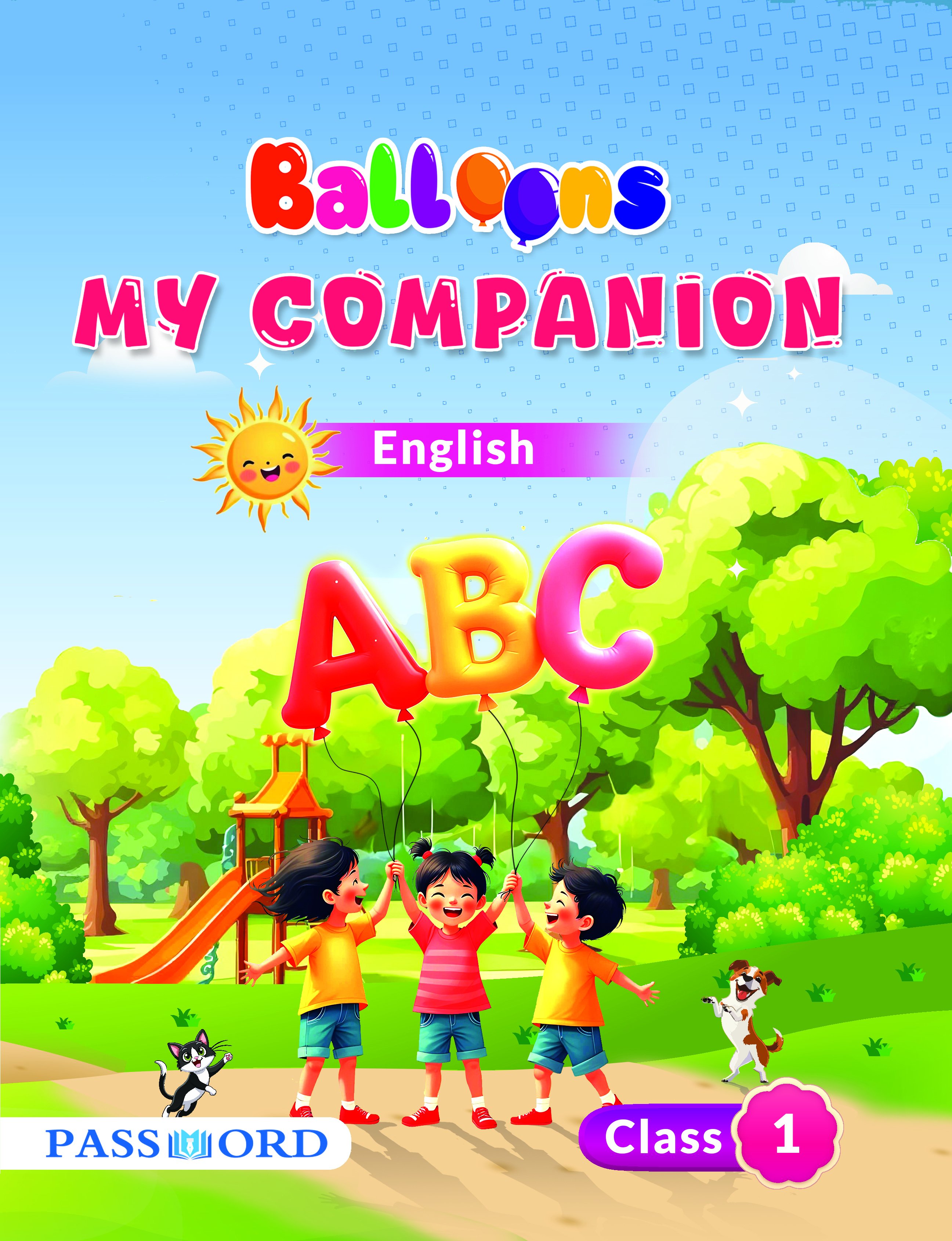 Balloons My Companion - Class 1 - English