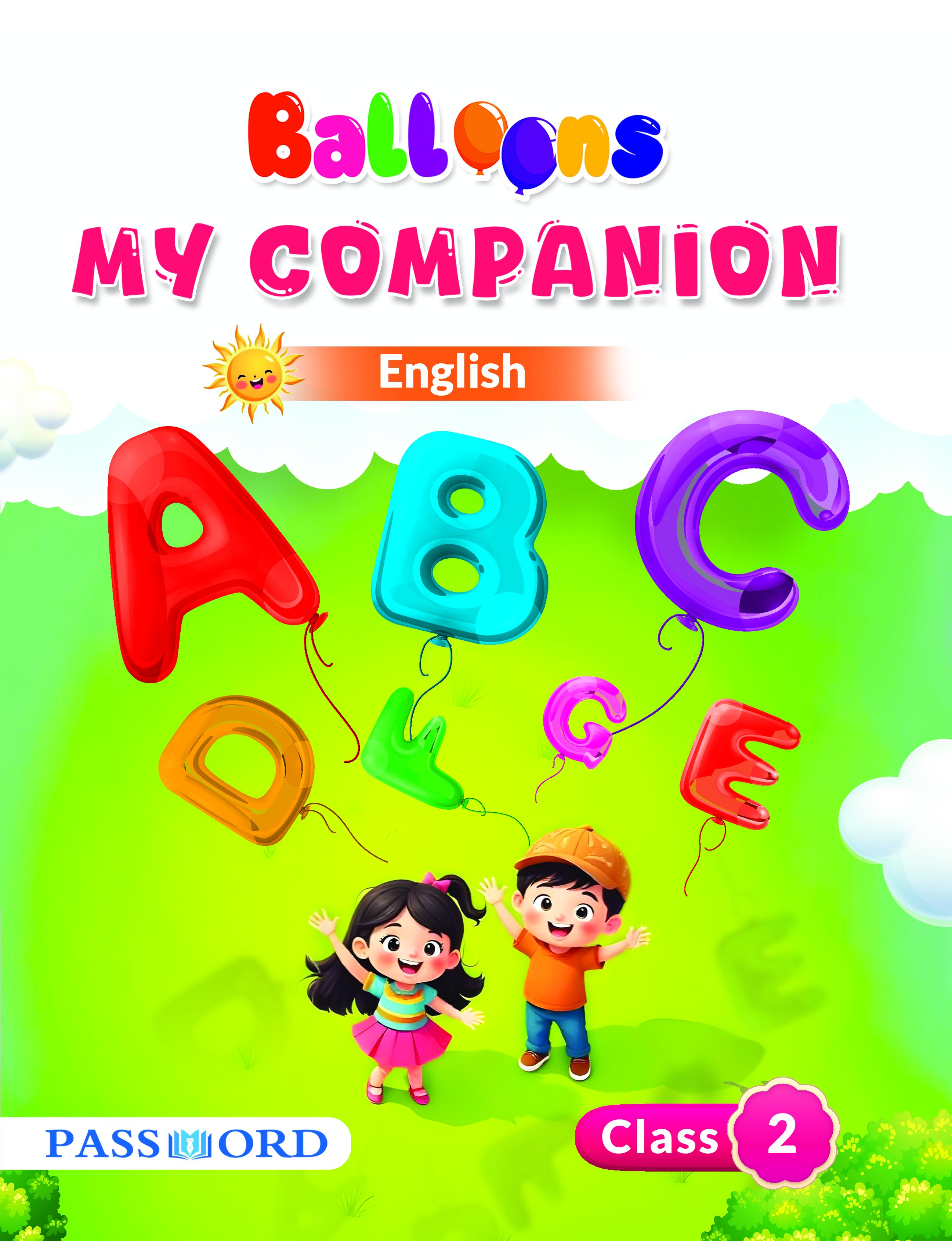 Balloons My Companion - Class 2 - English