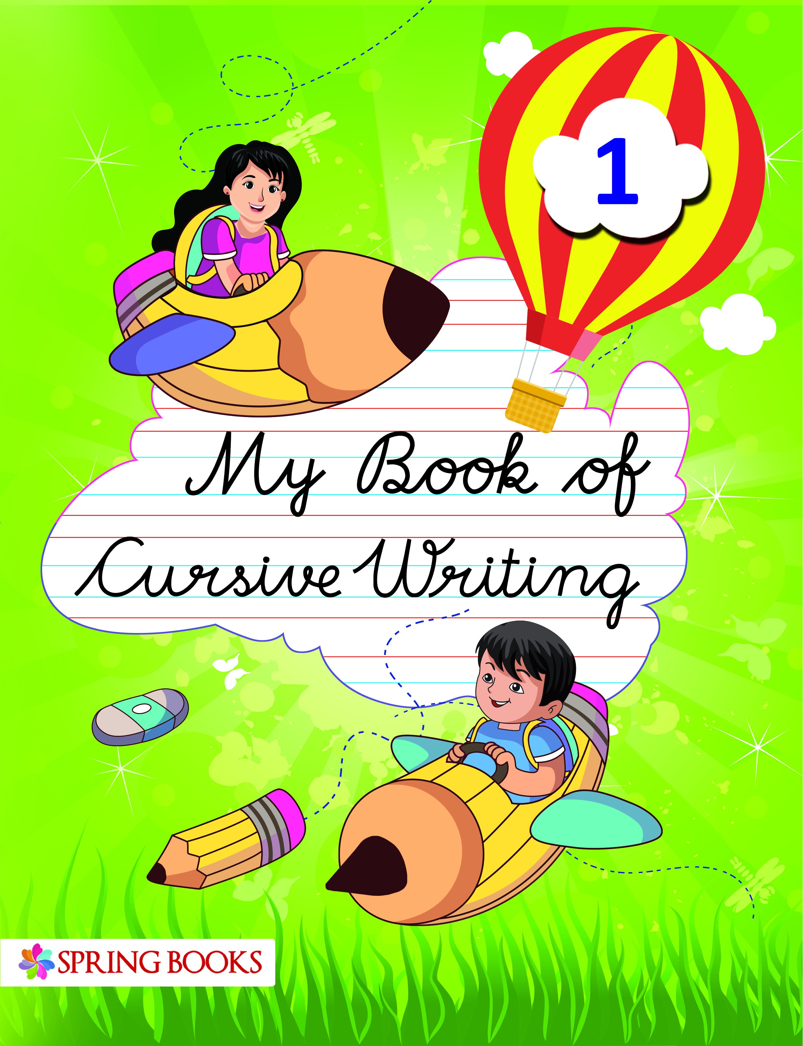 My Book of Cursive Writing - Class 1