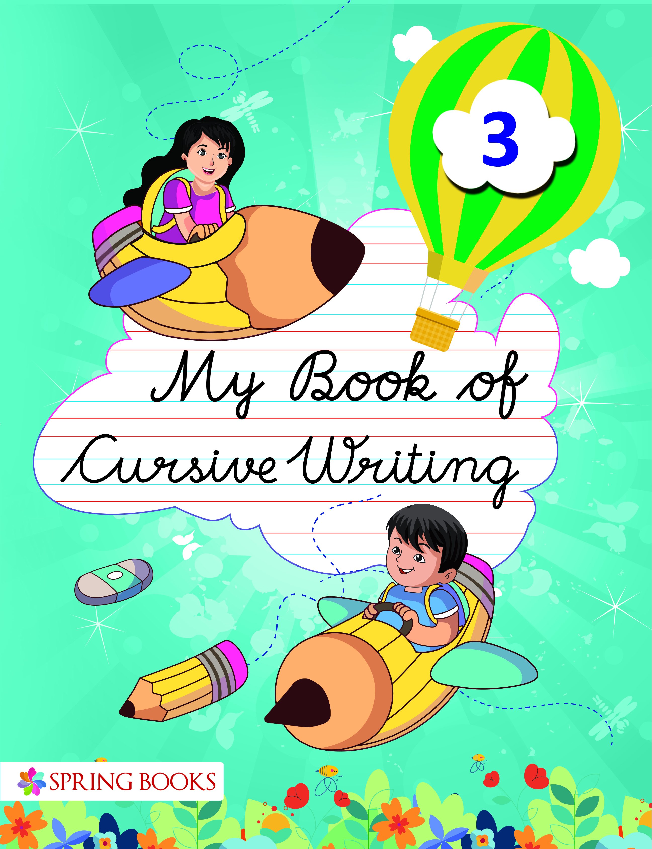 My Book of Cursive Writing - Class 3