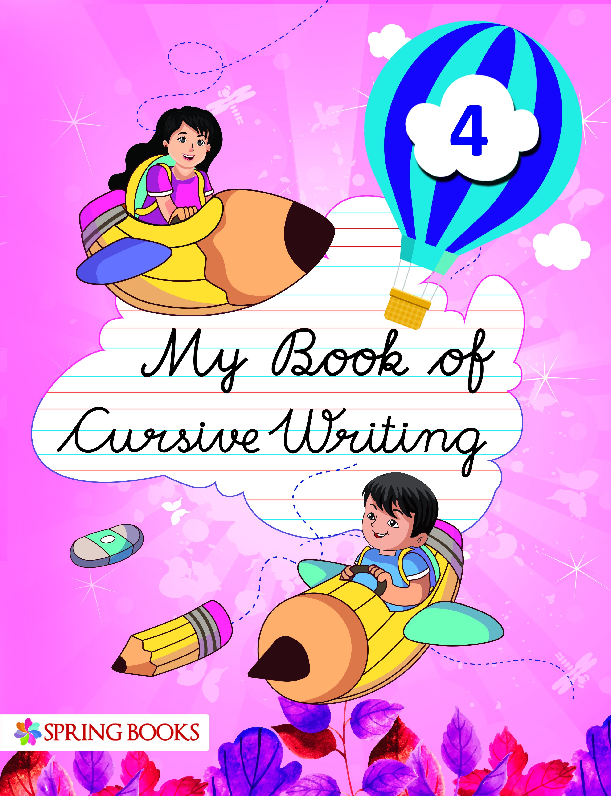 My Book of Cursive Writing - Class 4