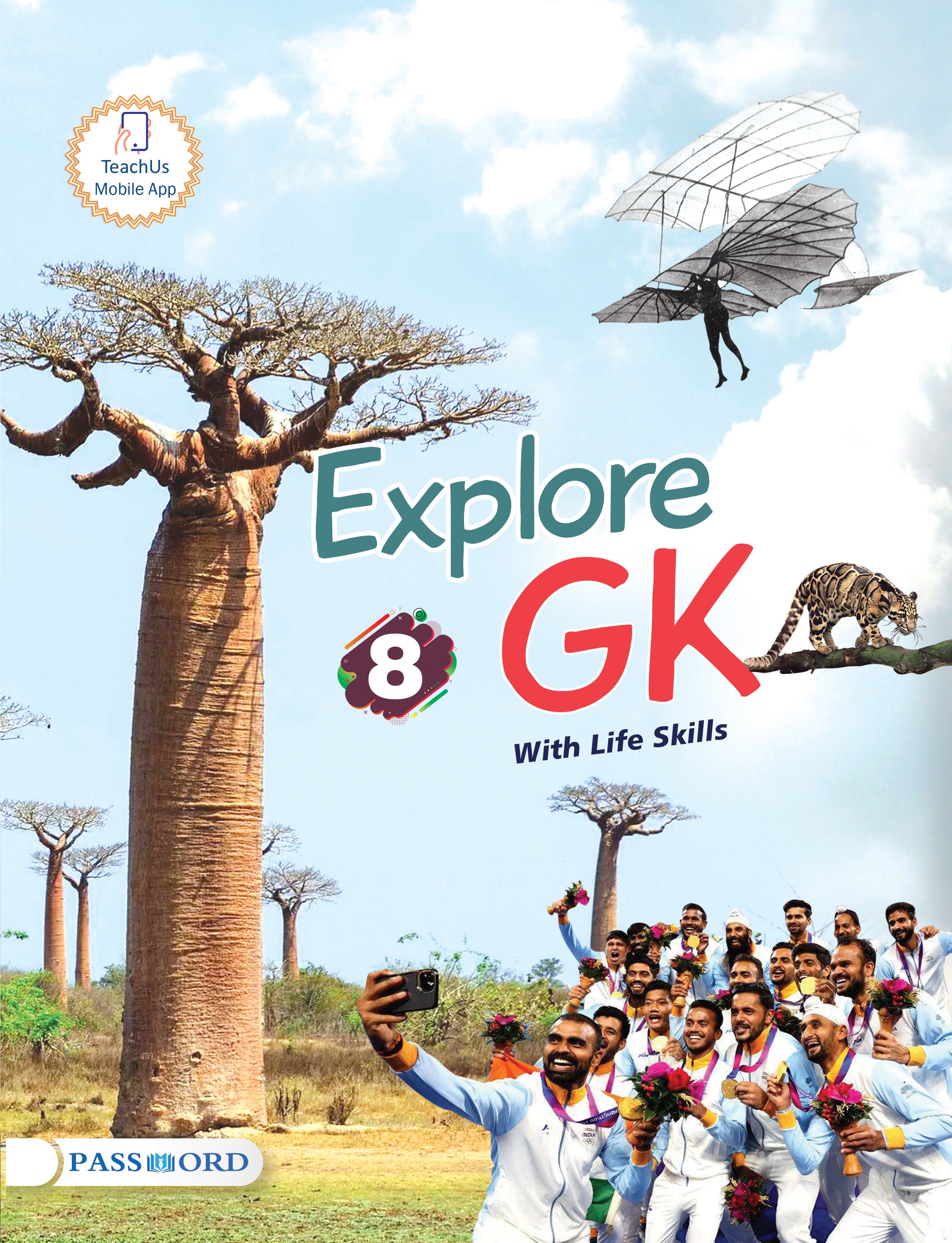 Explore GK with Life Skills - Class 8